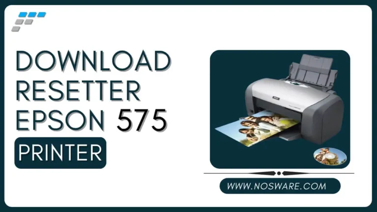 Epson 575 Resetter Free Download